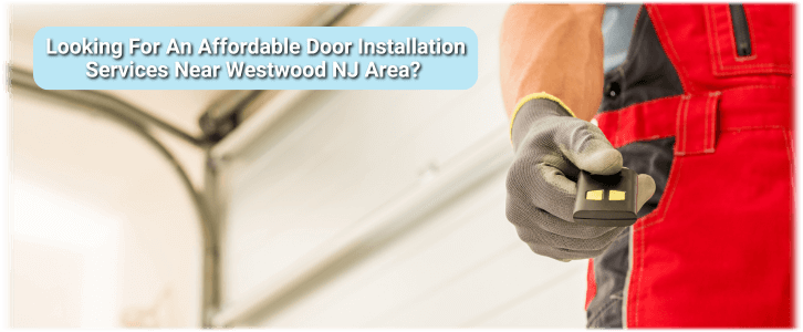 Garage Door Installation Westwood NJ